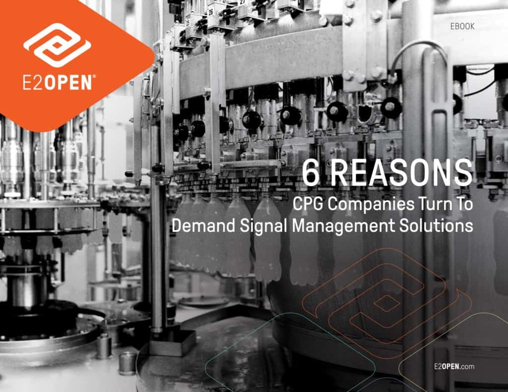 6 Reasons CPG Companies Turn to Demand Signal Management Solutions 6 Reasons CPG Companies Turn to Demand Signal Management Solutions