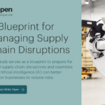 A Blueprint for Managing Supply Chain Disruptions
