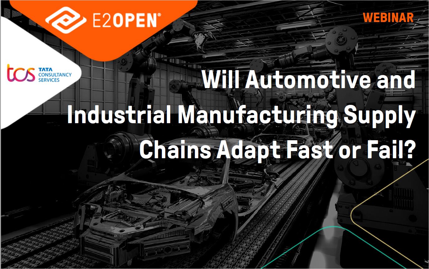 Will Automotive and Industrial manufacturing Supply Chains Adapt fast or Fail?