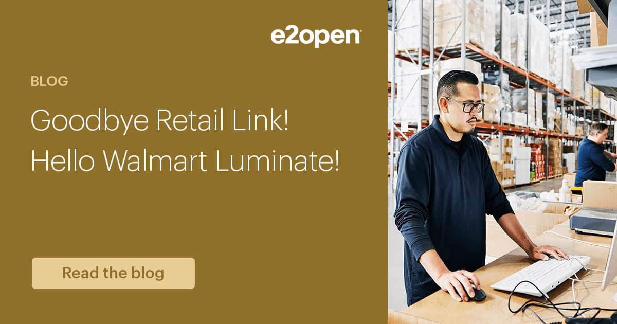 Retail Link is Sunsetting Are You Ready for Walmart Luminate?